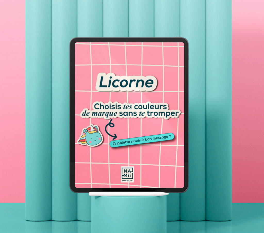 Licorne: guide pour choisir tes couleurs de marque